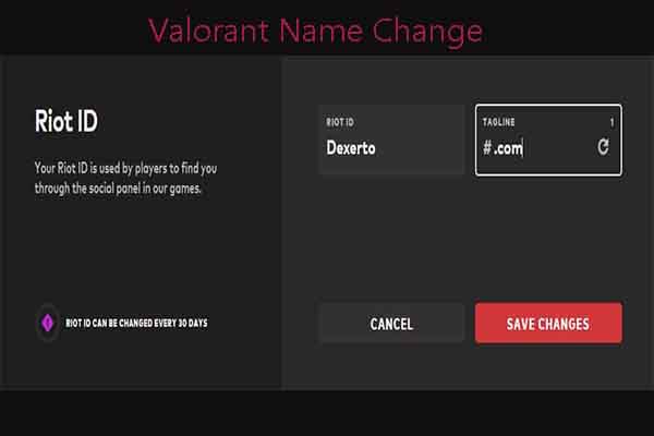 Valorant Name Change: How to Do and What You Should Know