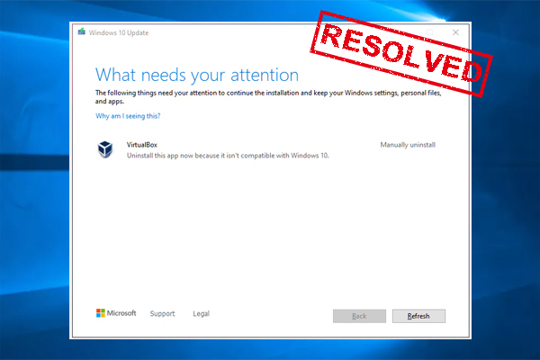 Fixed: VirtualBox Needs to Be Uninstalled to Update Windows 10