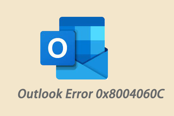 5 Solutions to Fix Microsoft Outlook Error 0x8004060C