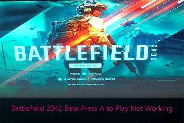 Solved: Battlefield 2042 Beta Press A to Play Not Working on Xbox