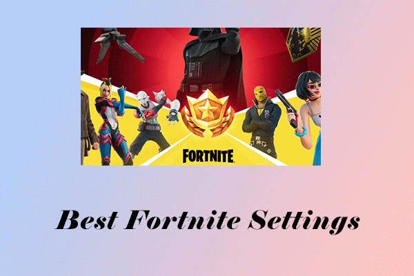 Best Fortnite Settings | How to Improve Your Game Performance
