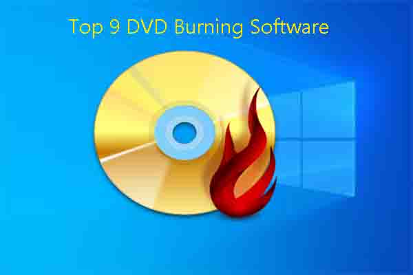 Top 9 Free DVD Burning Software for Windows 10/11