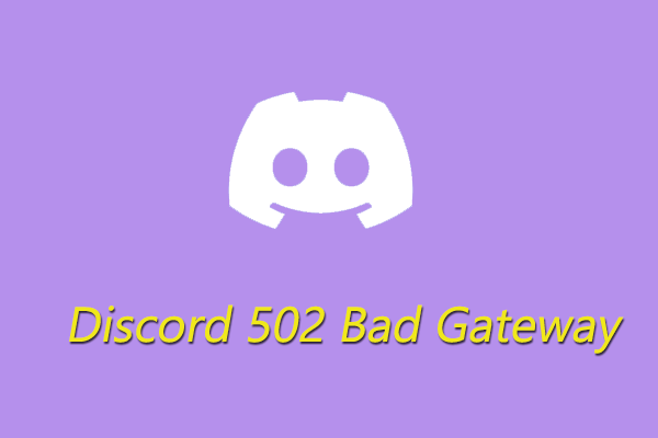 Top 5 Ways to Fix the Discord 502 Bad Gateway Error