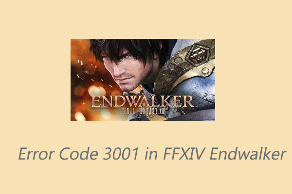 How to Fix Error Code 3001 in FFXIV Endwalker