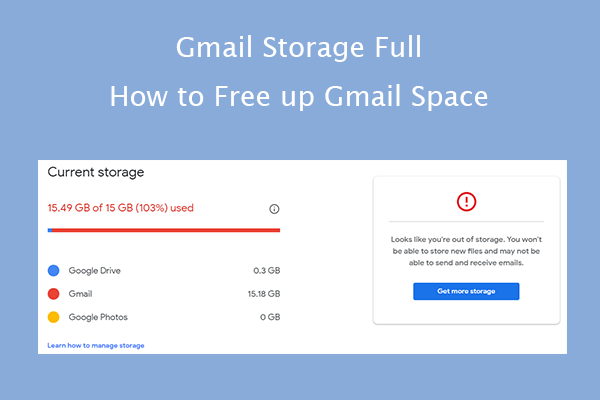 Gmail Storage Full: How to Free up Gmail Space Easily