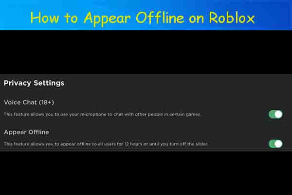 Roblox Status: How to Appear Offline on Roblox 2022