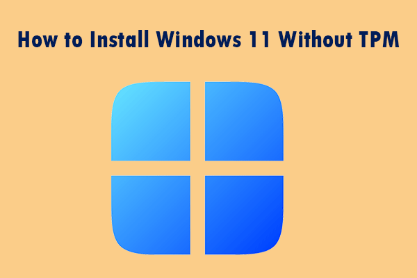 How to Install Win11 Without TPM [A Step-by-Step Guide]