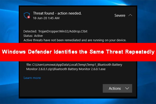 [Fixed] Windows Defender Identifies the Same Threat Repeatedly