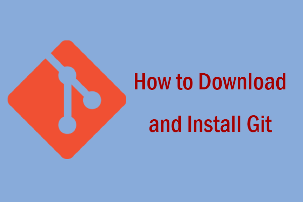 How to Download and Install Git for Windows & macOS & Linux