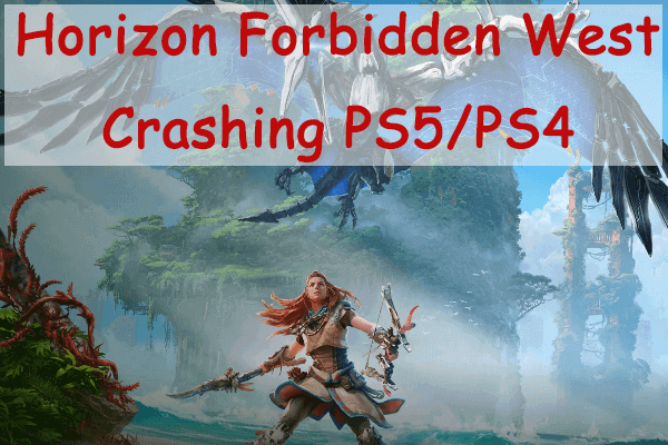 Top 8 Solutions to Horizon Forbidden West Crashing PS5/PS4