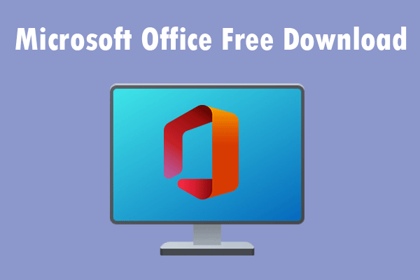 Get Microsoft Office Free Download for Windows 10!