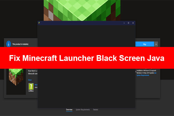 How to Fix Minecraft Launcher Black Screen Java on Windows 10/11