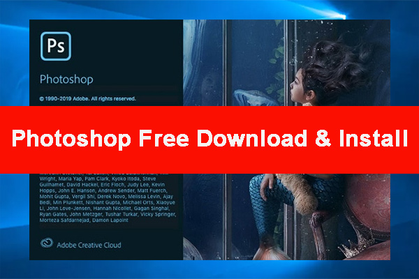 Photoshop Free Download & Install & Alternative for Windows 10/11