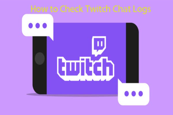 Check Twitch Chat Logs as a Streamer, Moderator, and Viewer