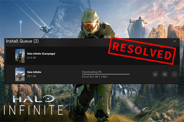 How to Fix If I Can’t Download Halo Infinite Campaign? [8 Ways]