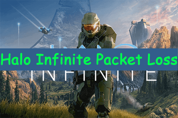 [5 Methods] How to Fix the Halo Infinite Packet Loss Error?