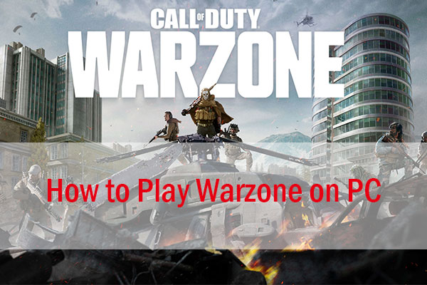Can I Run Warzone | How to Play Warzone on PC