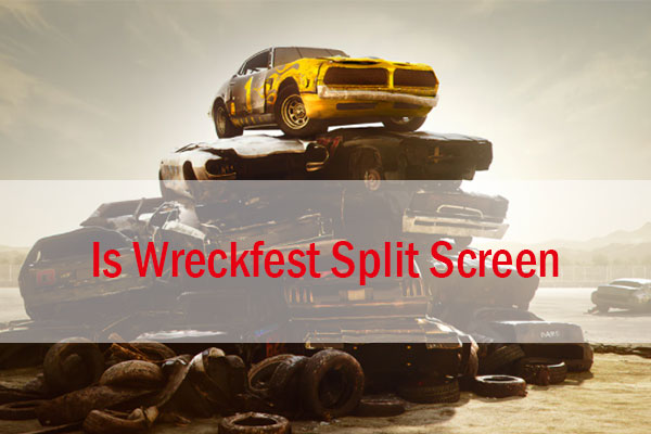 Is Wreckfest Split Screen | How to Play It with Friends
