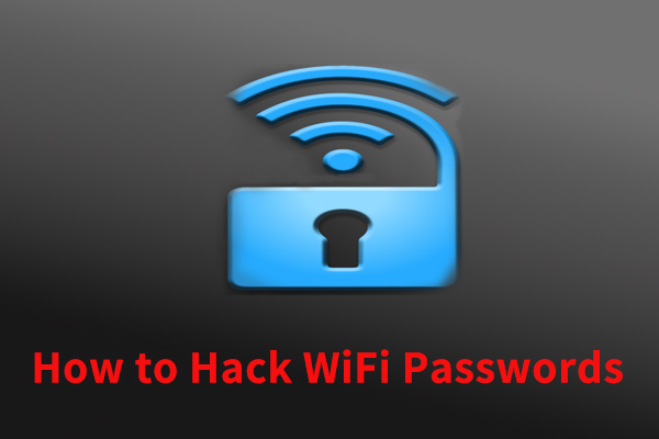 WiFi Password Hacker | How to Hack WiFi Passwords? [2024 Update]