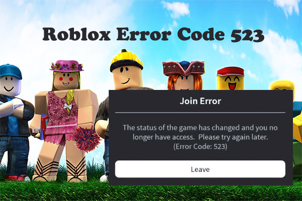 How to Fix Roblox Error Code 523 on Windows 10/11?