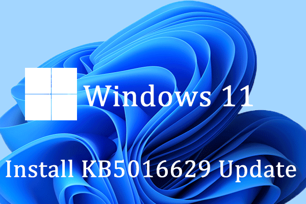 How to Fix KB5016629 Update Fails Installing on Windows 11