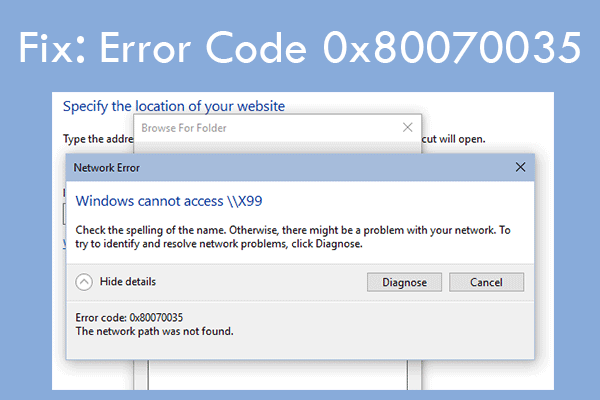 10 Ways to Fix Error Code 0x80070035 [With Pictures]