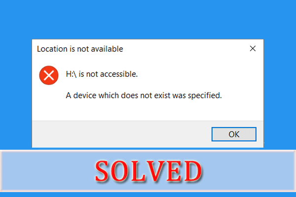 How to Fix “A Device Which Does Not Exist Was Specified” Error