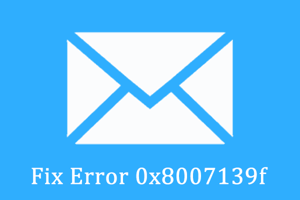 How to Fix Error Code 0x8007139f on Windows 10