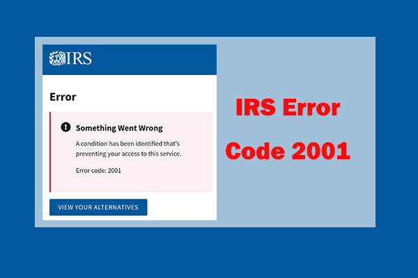 What Is IRS Error Code 2001? How to Fix it?