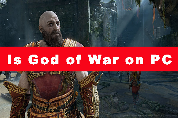 Is God of War on PC? Here’s a Full Guide on God of War PC