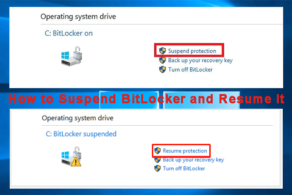 How to Suspend BitLocker and Resume It on Windows 10/11? [3 Ways]