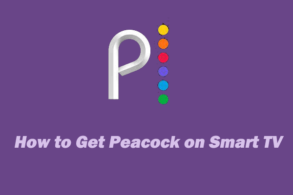 How to Get Peacock on TV? [A Full Guide]