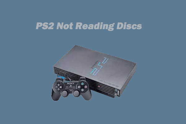 How to Fix PS2 Not Reading Disk? – Here Are the Solutions