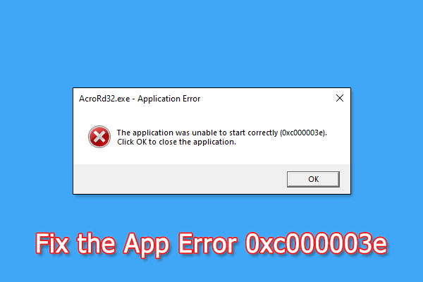 How to Fix the Application Error 0xc000003e in Windows