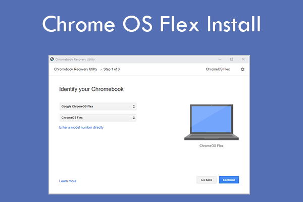 How to Install Chrome OS Flex on Any PC [A Step-by-Step Guide]