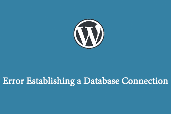 [Fixed] Error Establishing a Database Connection on WordPress?