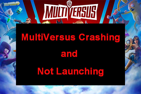 [Quick Fixes] MultiVersus Crashing and Not Launching on PC