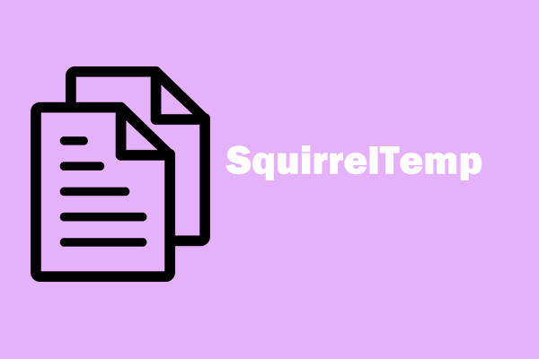 What Is SquirrelTemp? All Things You Want to Know