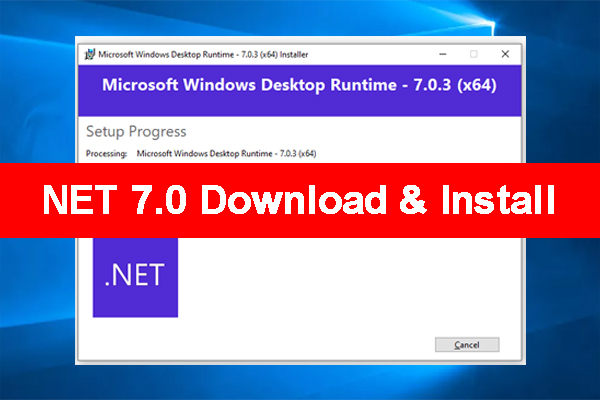 NET 7.0 Download & Install for Windows 10/11 [x64 & x86]