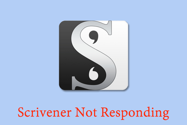 How to Fix Scrivener Not Responding Windows 10 [Full Guide]
