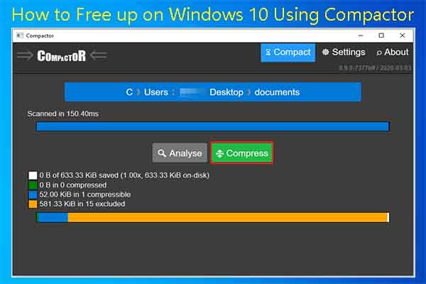 How to Free up Space on Windows 10 Using Compactor? [Solved]