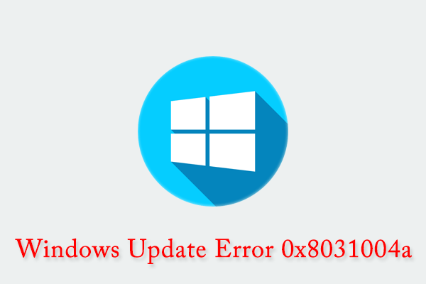 How to Fix the Windows Update Error 0x8031004a [5 Solutions]