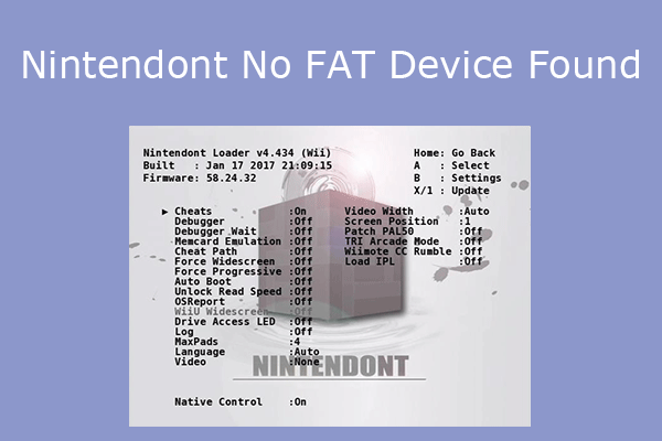 5 Ways to Fix the Nintendont No FAT Device Found Issue