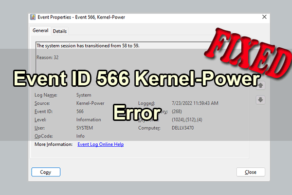 [6 Solutions] How to fix the Event ID 566 Kernel-Power Error?