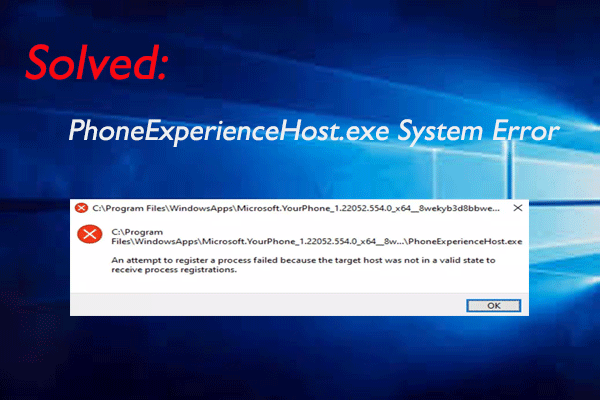 4 Methods to Fix PhoneExperienceHost.exe System Error