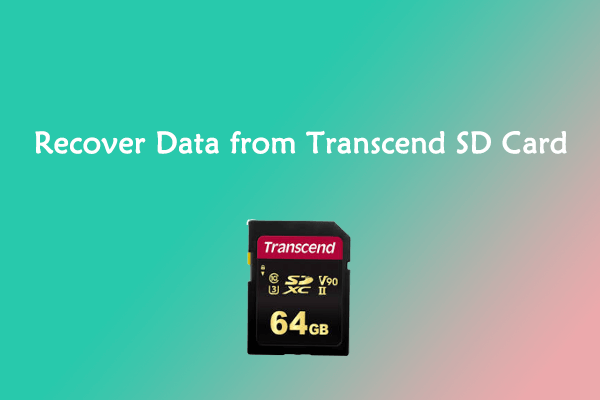 [2 Ways] How to Recover Data from Transcend SD Card?
