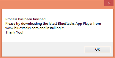 Process has been finished BlueStacks