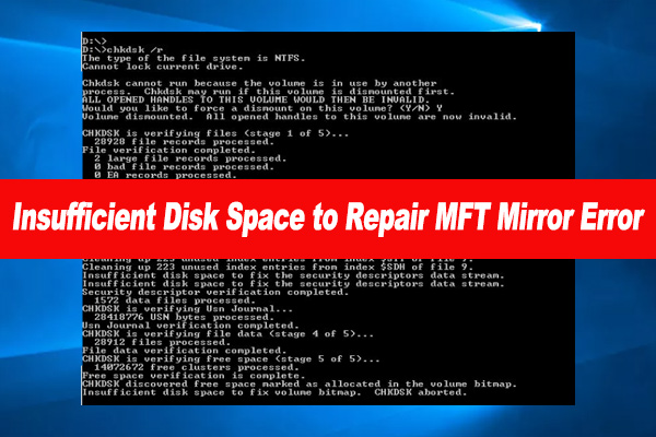 Insufficient Disk Space to Repair MFT Mirror Error? [Full Fix]