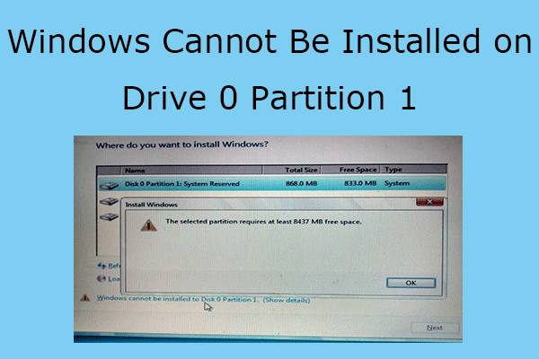 [3 Solutions] Windows Cannot Be Installed on Drive 0 Partition 1