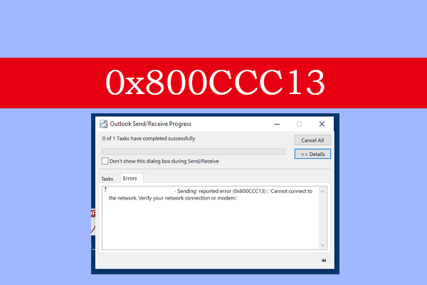 [Solved] Outlook Error 0x800CCC13 Cannot Connect to the Network